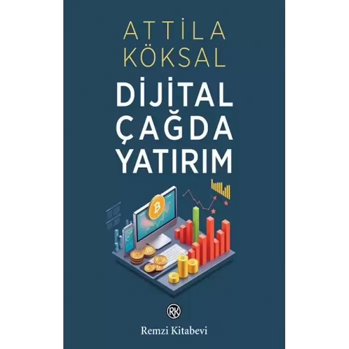 Dijital Çağda Yatırım