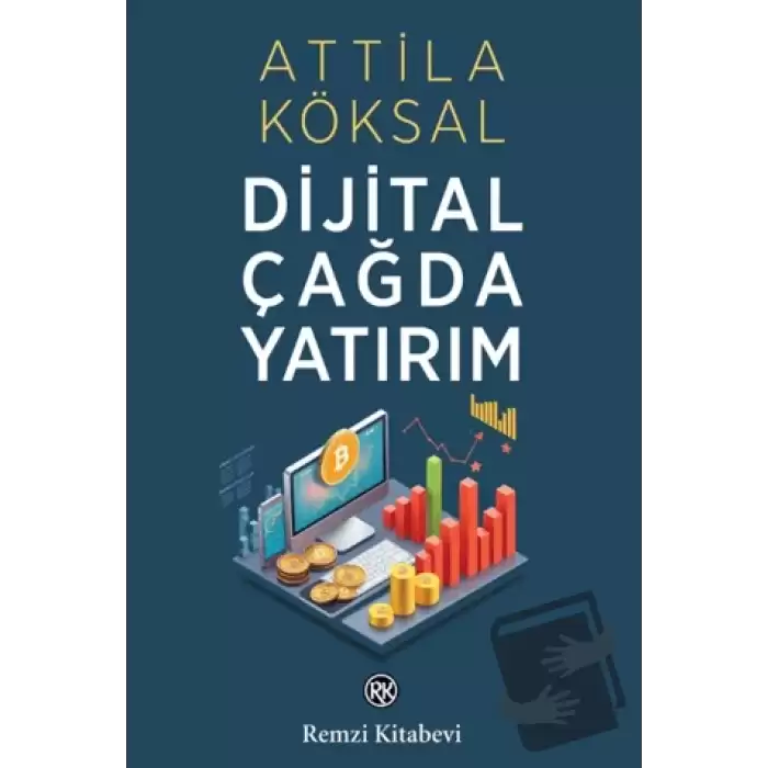 Dijital Çağda Yatırım