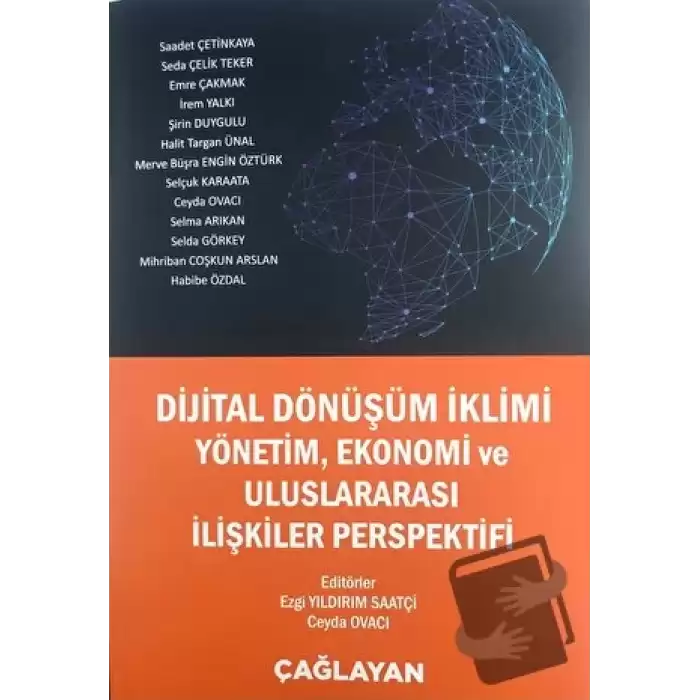 Dijital Dönüşümlü İklimi Yönetim, Ekonomi ve Uluslararası İlişkiler Perspektifi