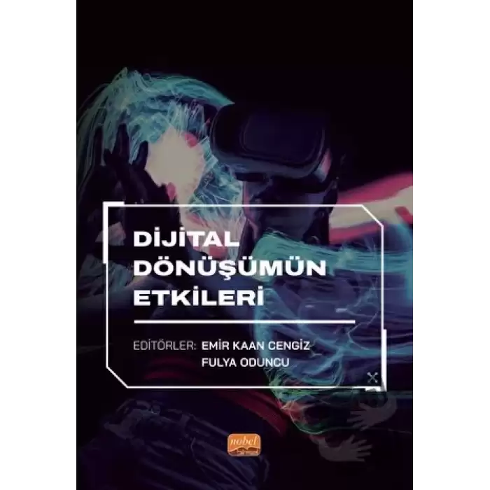 Dijital Dönüşümün Etkileri