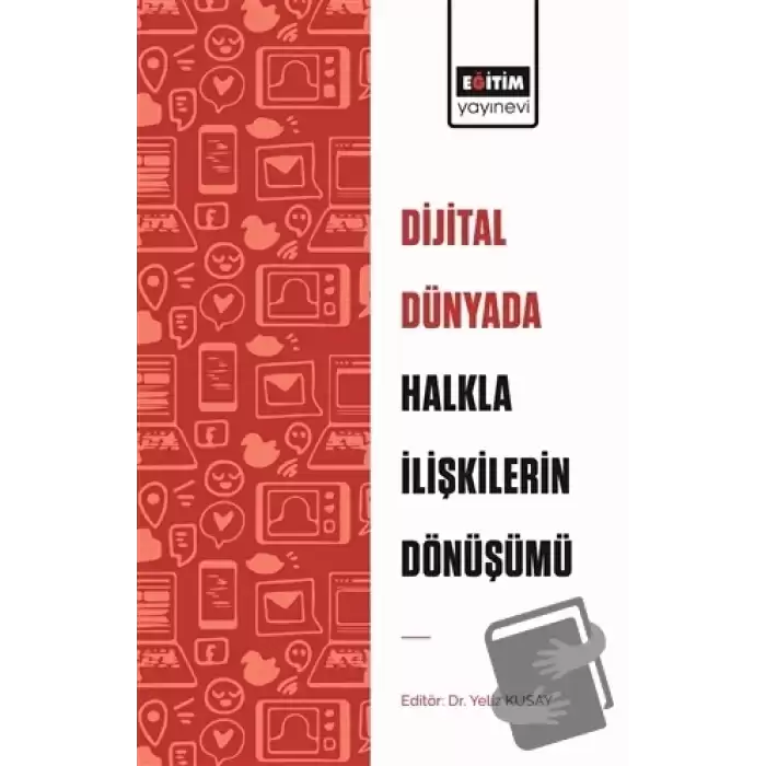 Dijital Dünyada Halkla İlişkilerin Dönüşümü