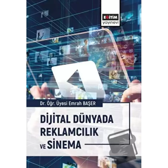 Dijital Dünyada Reklamcılık ve Sinema