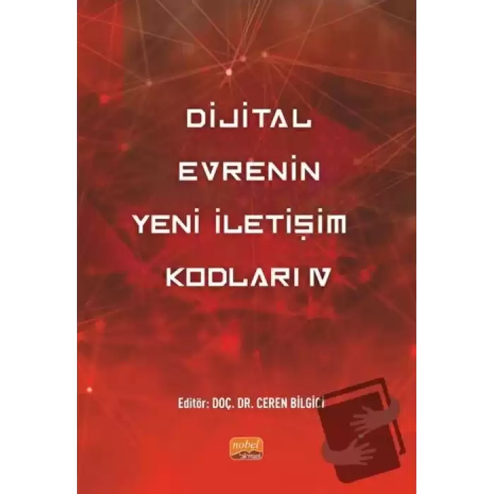 Dijital Evrenin Yeni İletişim Kodları IV