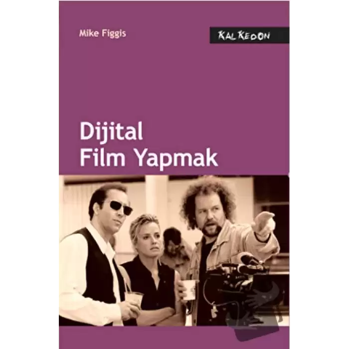 Dijital Film Yapmak