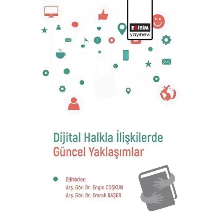 Dijital Halkla İlişkilerde Güncel Yaklaşımlar