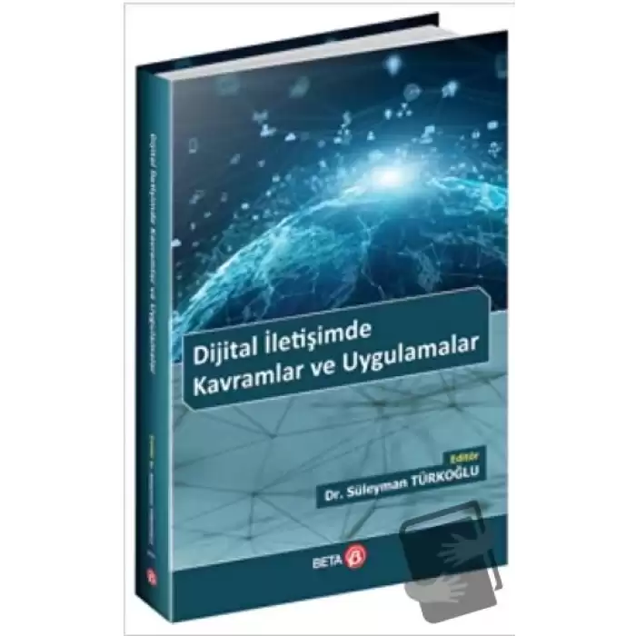 Dijital İletişimde Kavramlar ve Uygulamalar