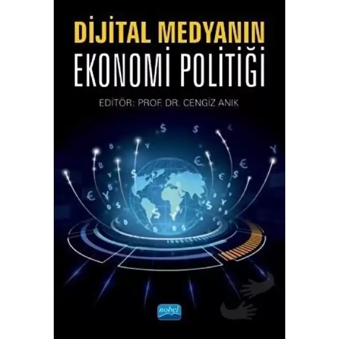 Dijital Medyanın Ekonomi Politiği