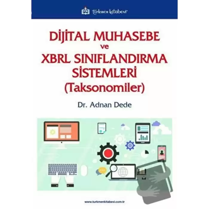 Dijital Muhasebe ve XBRL Sınıflandırma Sistemleri (Toksonomiler)