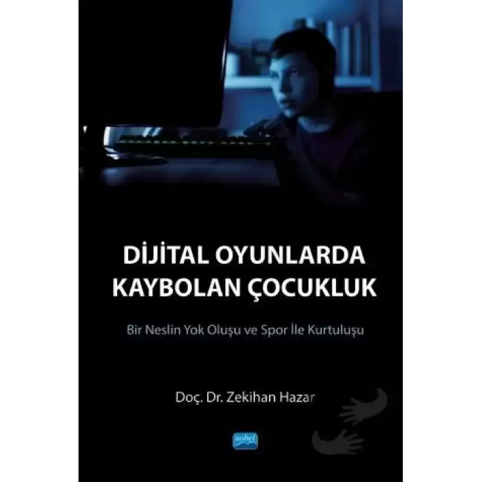 Dijital Oyunlarda Kaybolan Çocukluk