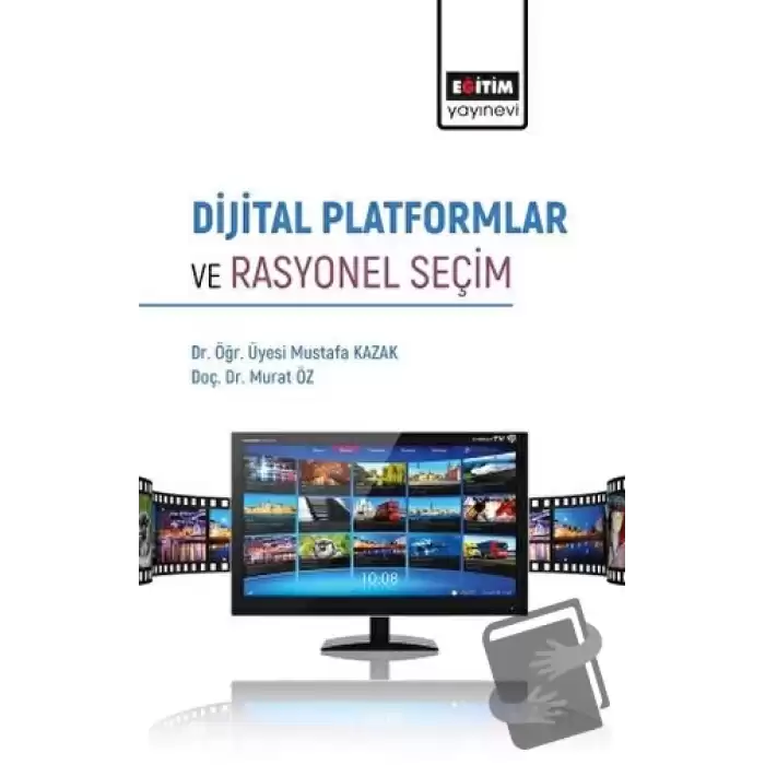 Dijital Platformlar ve Rasyonel Seçim