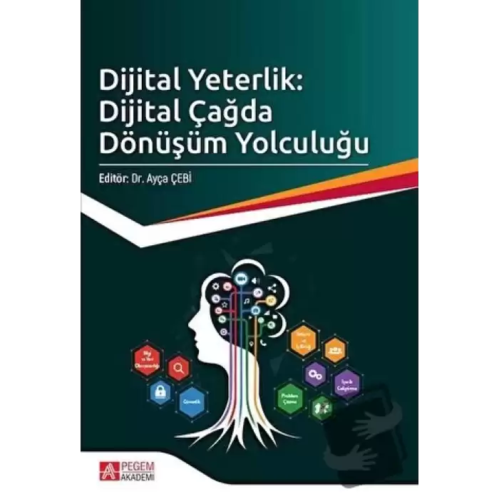 Dijital Yeterlik: Dijital Çağda Dönüşüm Yolculuğu