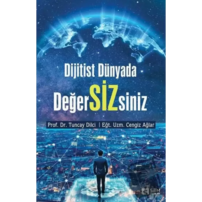 Dijitist Dünyada DeğerSİZsiniz