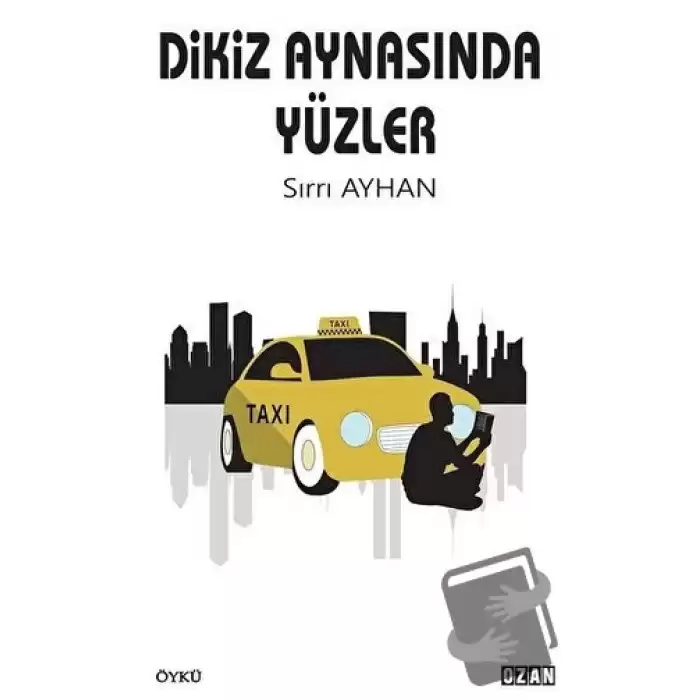 Dikiz Aynasında Yüzler