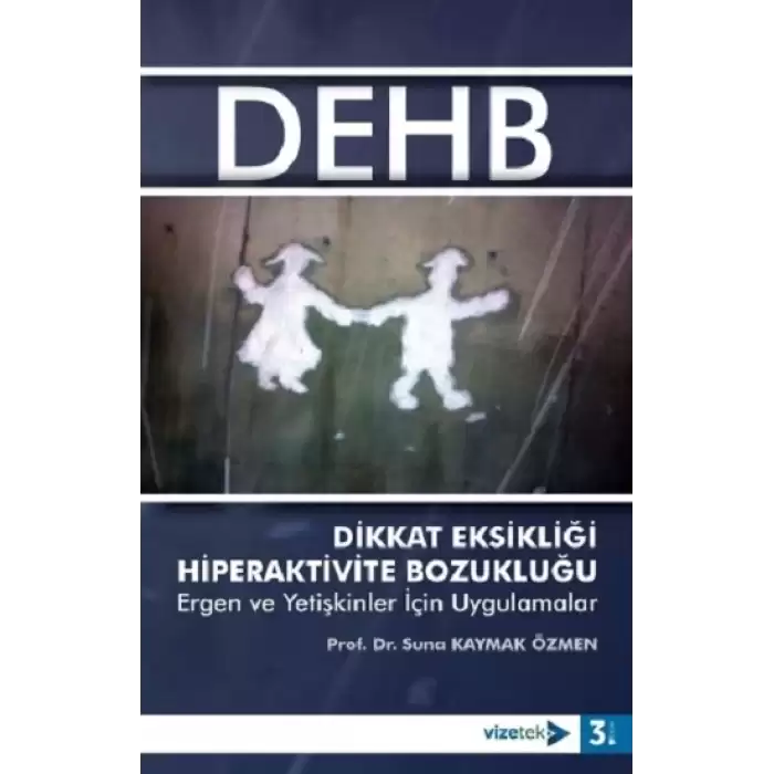 Dikkat Eksikliği ve Hiperaktivite Bozukluğu