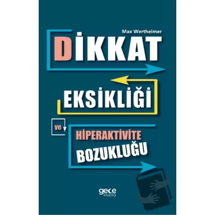 Dikkat Eksikliği ve Hiperaktivite Bozukluğu