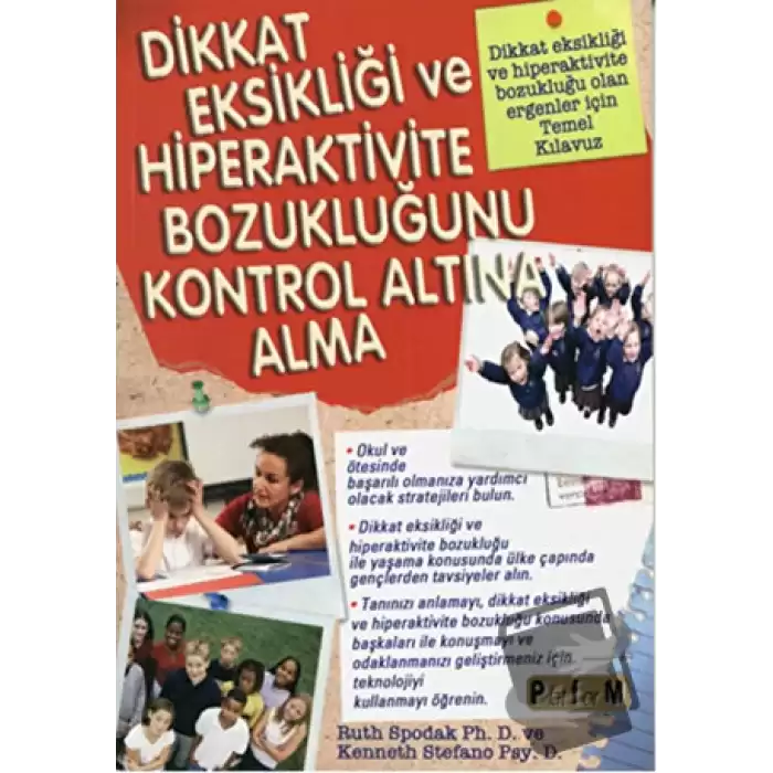 Dikkat Eksikliği ve Hiperaktivite Bozukluğunu Kontrol Altına Alma