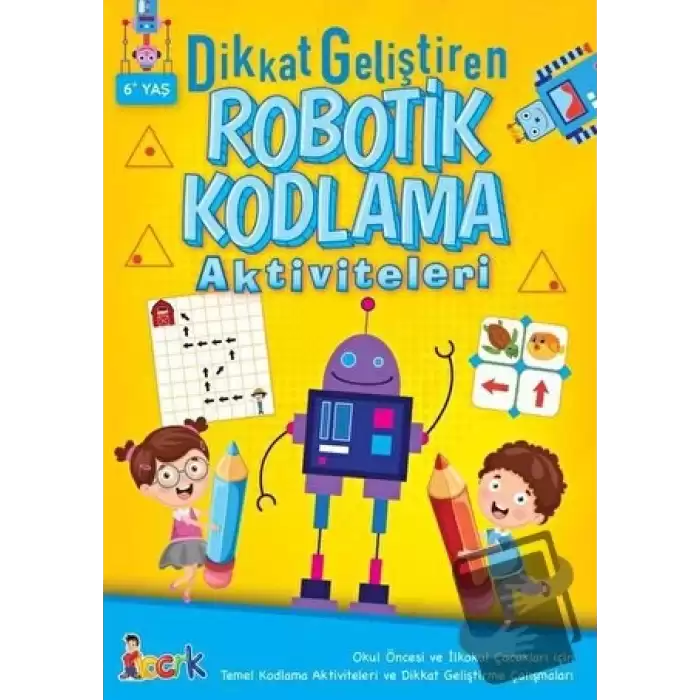 Dikkat Geliştiren Robotik Kodlama Aktiviteleri