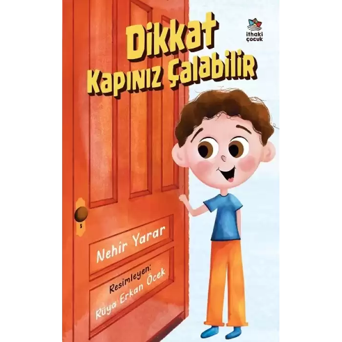 Dikkat Kapınız Çalabilir