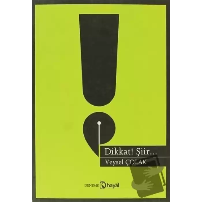 Dikkat Şiir