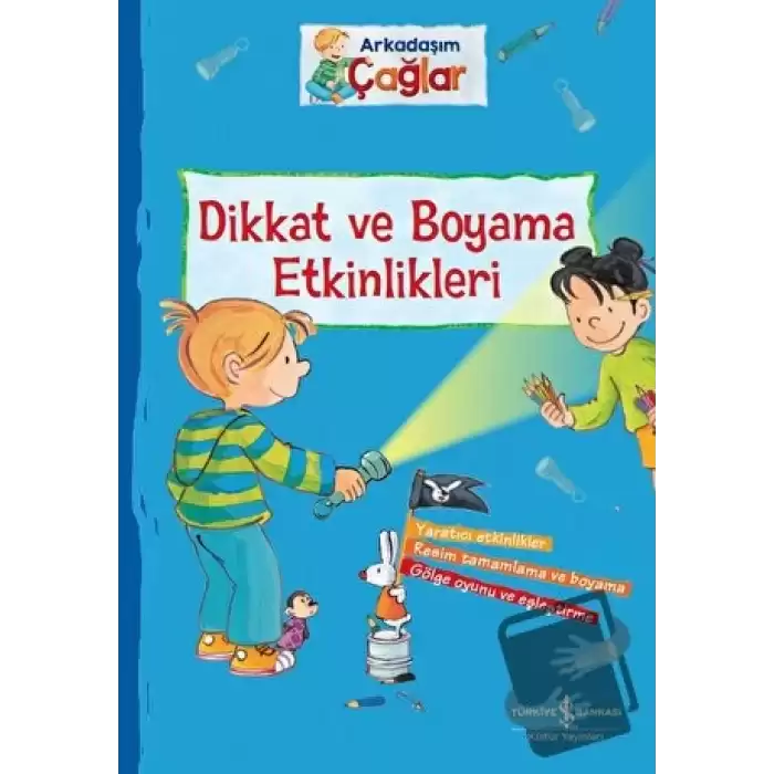 Dikkat ve Boyama Etkinlikleri - Arkadaşım Çağlar