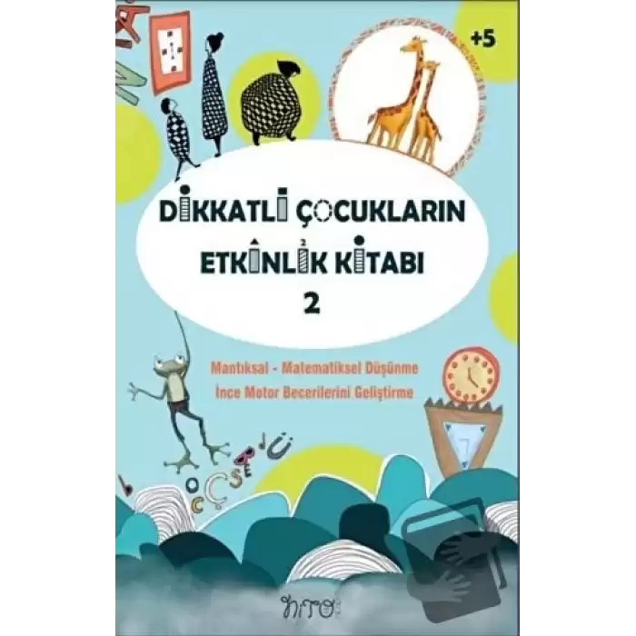 Dikkatli Çocukların Etkinlik Kitabı-2