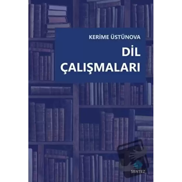 Dil Çalışmaları