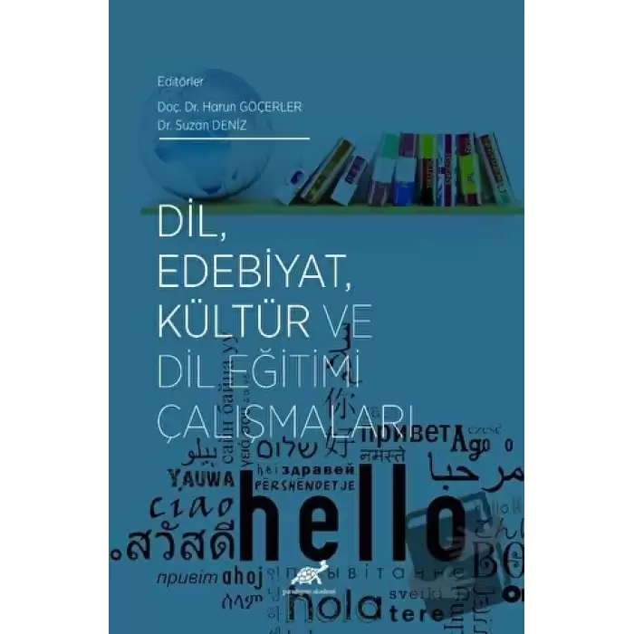 Dil, Edebiyat, Kültür ve Dil Eğitimi Çalışmaları