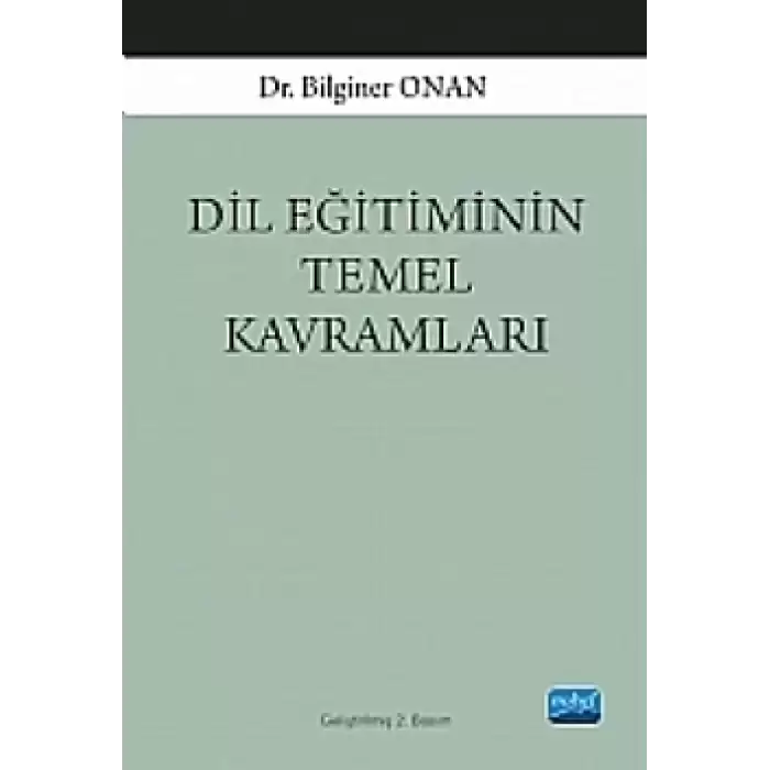 Dil Eğitiminin Temel Kavramları