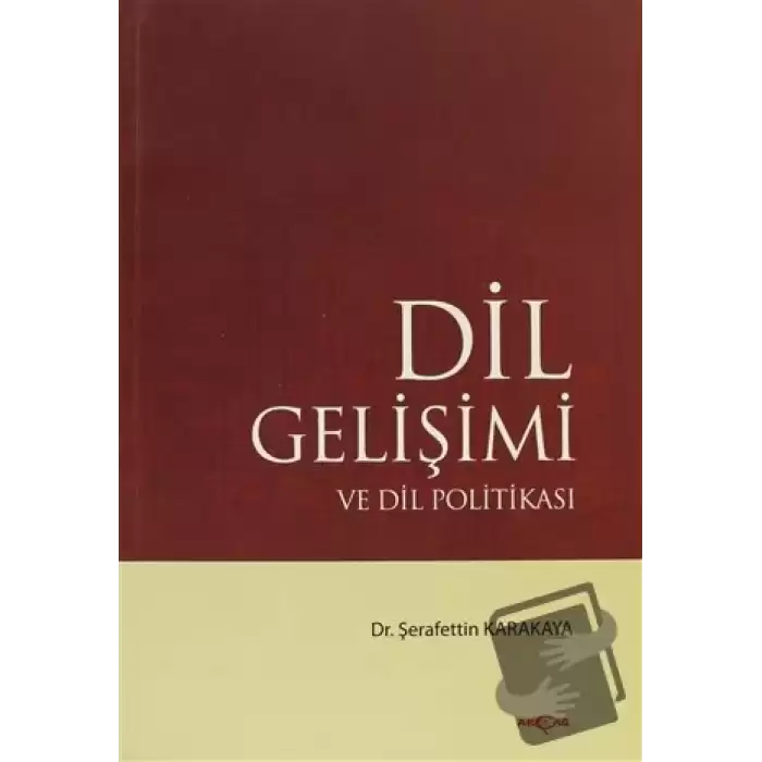 Dil Gelişimi ve Dil Politikası