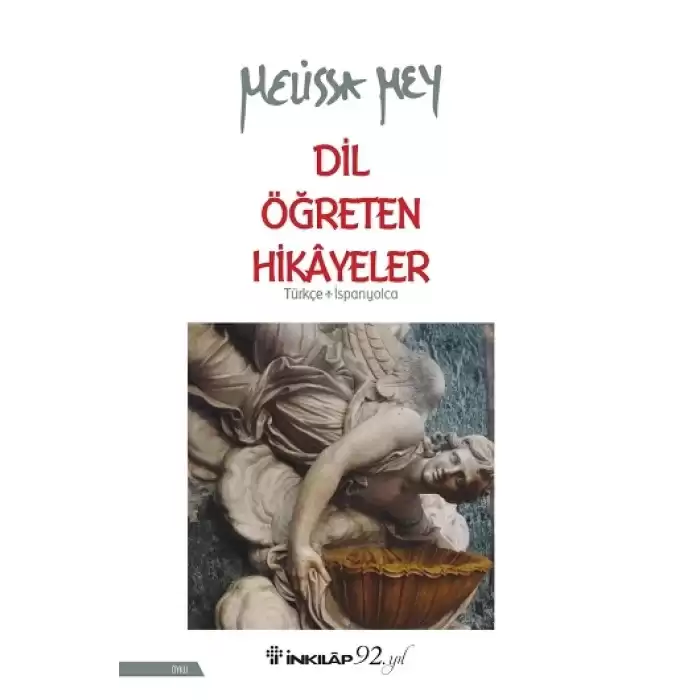 Dil Öğreten Hikayeler Türkçe- İspanyolca