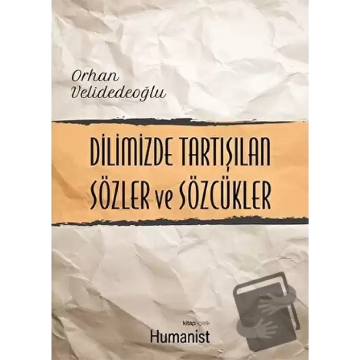 Dilimizde Tartışılan Sözler ve Sözcükler