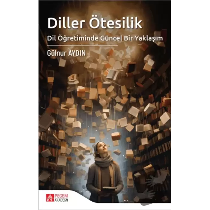 Diller Ötesilik Dil Öğretiminde Güncel Bir Yaklaşım