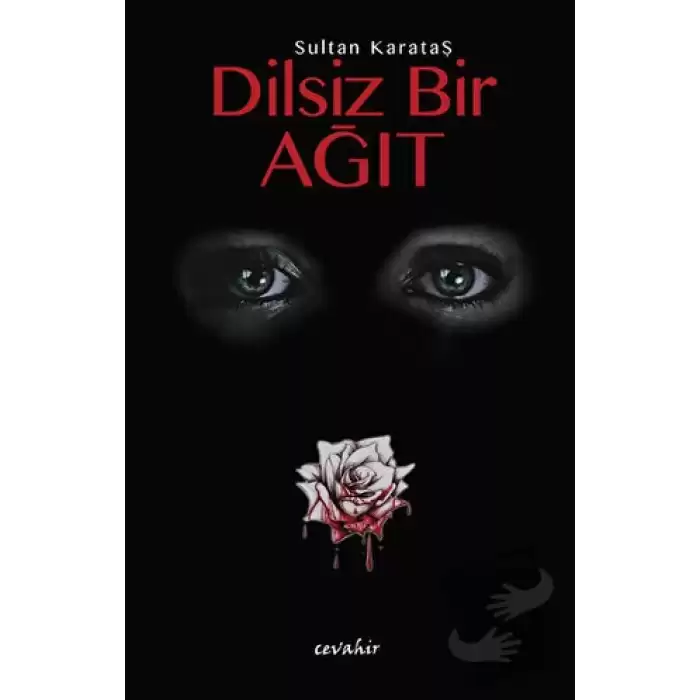 Dilsiz Bir Ağıt