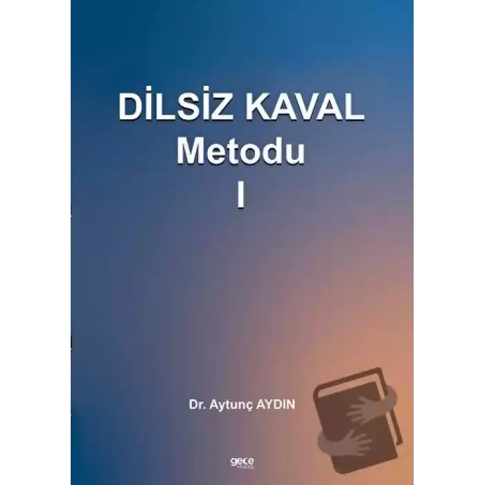 Dilsiz Kaval Metodu 1