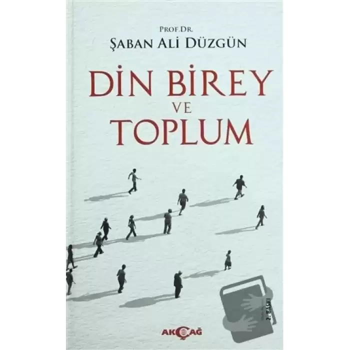 Din, Birey ve Toplum (Ciltli)