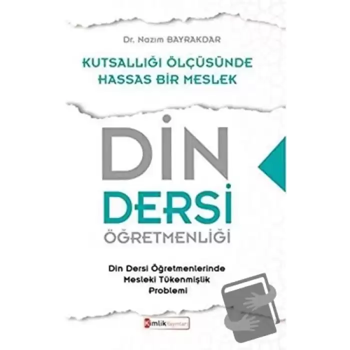 Din Dersi Öğretmenliği - Kutsallığı Ölçüsünde Hassas Bir Meslek