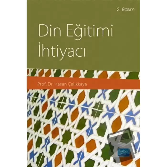 Din Eğitimi İhtiyacı