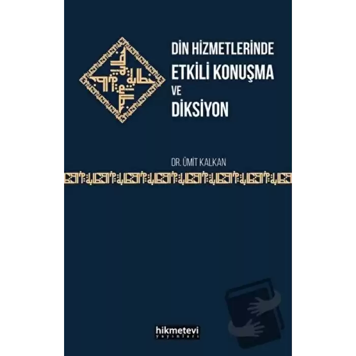 Din Hizmetlerinde Etkili Konuşma ve Diksiyon