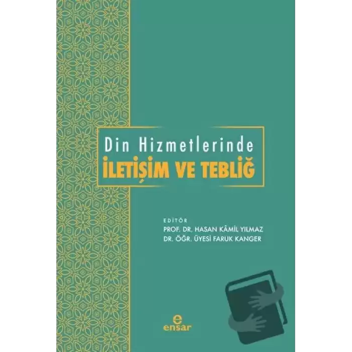 Din Hizmetlerinde İletişim ve Tebliğ