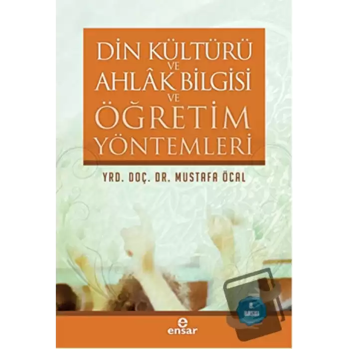 Din Kültürü ve Ahlak Bilgisi ve Öğretim Yöntemleri