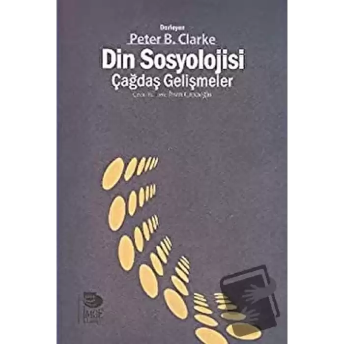 Din Sosyolojisi - Çağdaş Gelişmeler