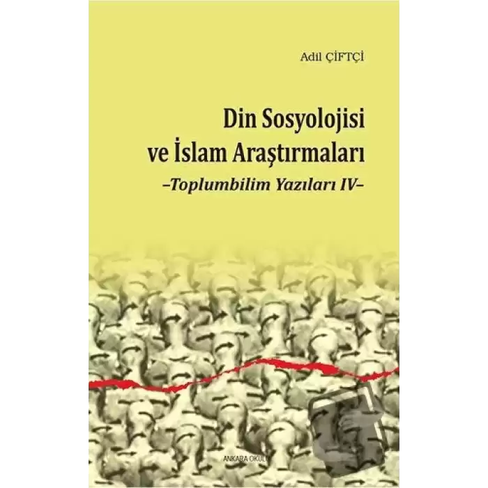 Din Sosyolojisi ve İslam Araştırmaları