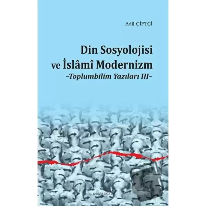 Din Sosyolojisi ve İslami Modernizm