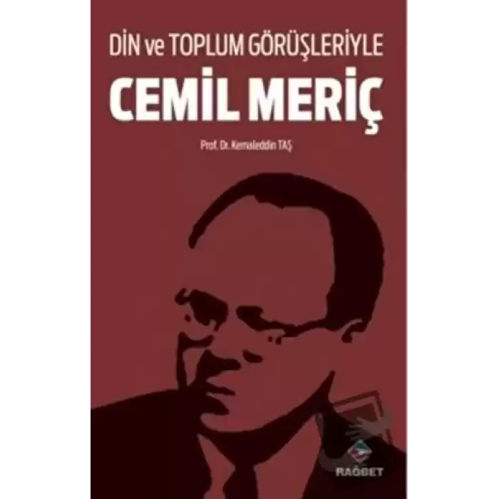 Din ve Toplum Görüşleriyle Cemil Meriç