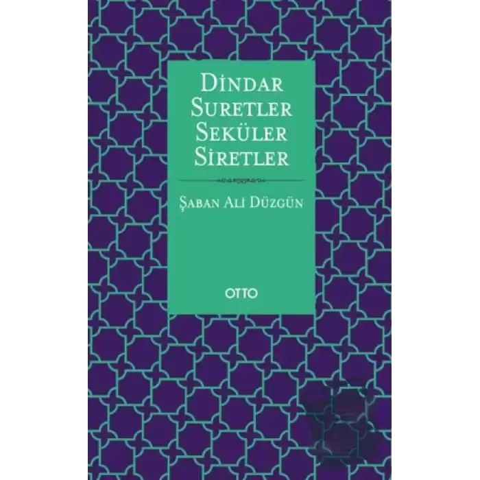 Dindar Suretler Seküler Siretler