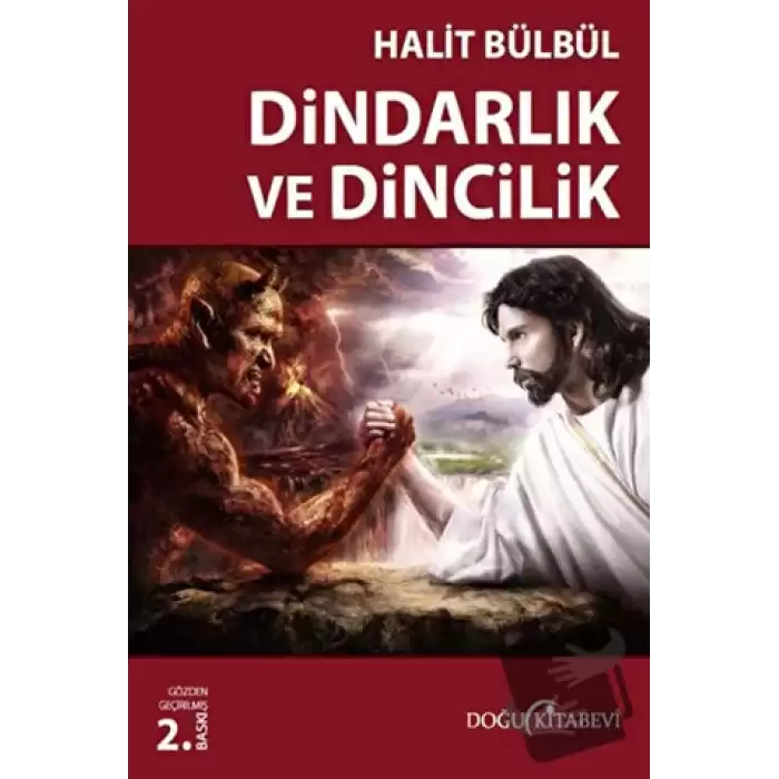 Dindarlık ve Dincilik