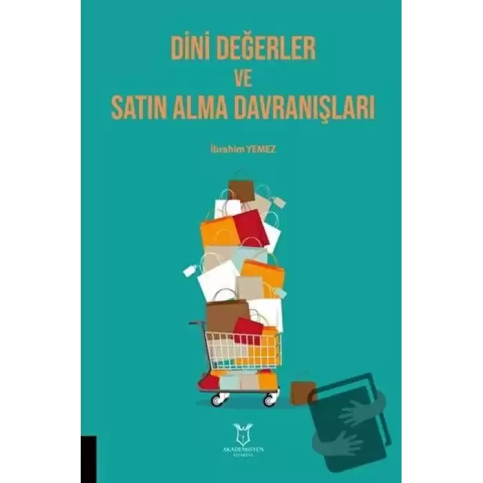 Dini Değerler ve Satın Alma Davranışları