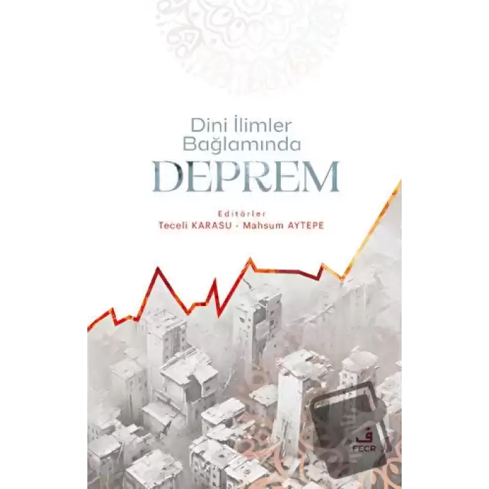 Dini İlimler Bağlamında Deprem