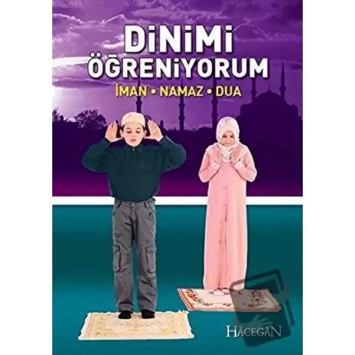 Dinimi Öğreniyorum