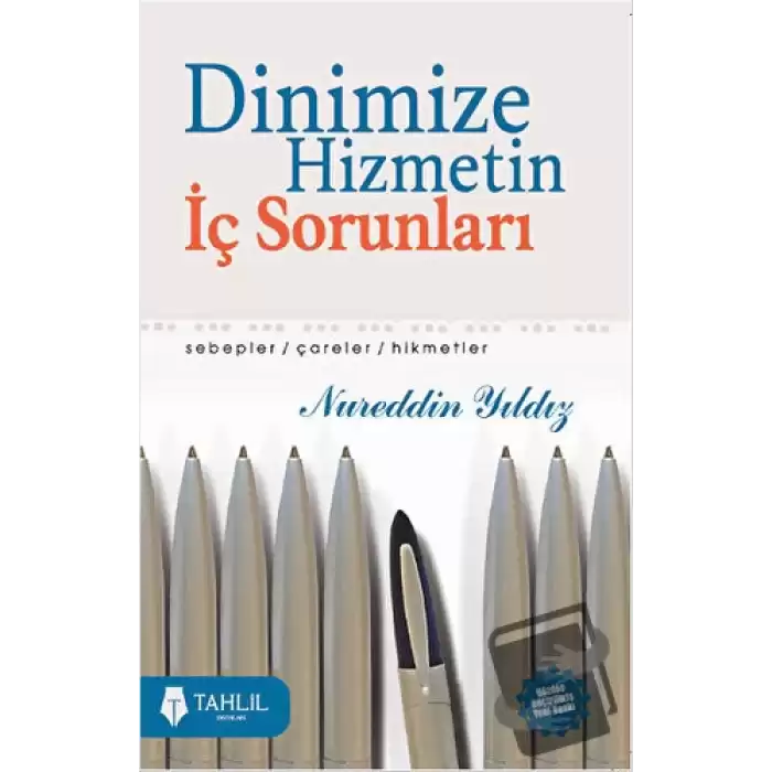 Dinimize Hizmetin İç Sorunları